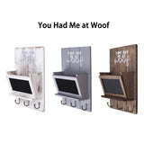 You Had me at Woof Wall Hook Dog Leash Key Holder Mail Organizer Home Decor